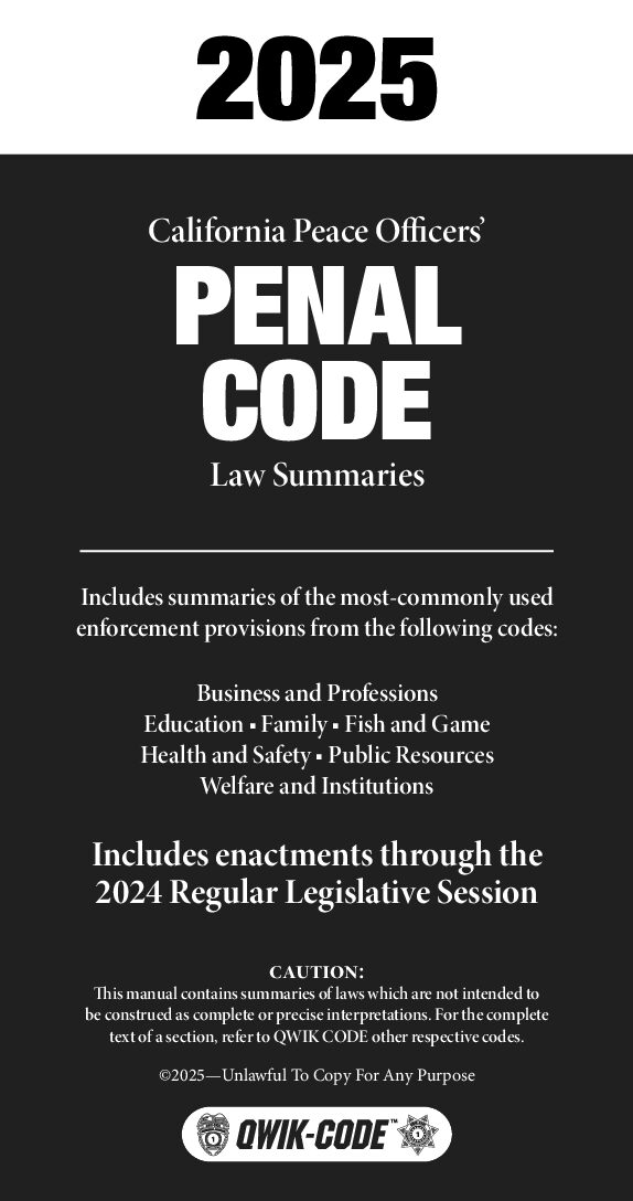 California Penal Code 2025 Quick Reference Law Summaries