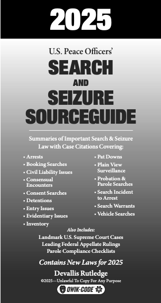 California Legal and Search & Seizure 2025 SourceGuide Law Summaries