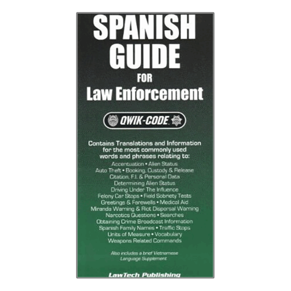 Spanish Guide for Law Enforcement: Qwik-Code