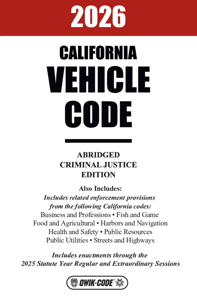 2026 California Vehicle Code Abridged Criminal Justice Edition