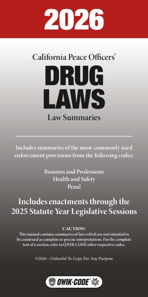 2026 California Peace Officers' Drug Laws Law Summaries